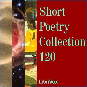 Short Poetry Collection 120 - Various Audiobooks - Free Audio Books | Knigi-Audio.com/en/