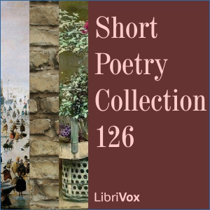 Short Poetry Collection 126 - Various Audiobooks - Free Audio Books | Knigi-Audio.com/en/