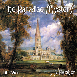 The Paradise Mystery - J. S. Fletcher Audiobooks - Free Audio Books | Knigi-Audio.com/en/
