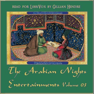 The Arabian Nights Entertainments, Volume 03 - Anonymous Audiobooks - Free Audio Books | Knigi-Audio.com/en/