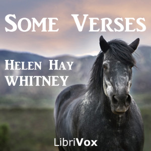 Some Verses - Helen Hay WHITNEY Audiobooks - Free Audio Books | Knigi-Audio.com/en/