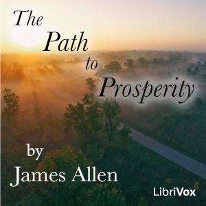 The Path to Prosperity (version 3) - James Allen Audiobooks - Free Audio Books | Knigi-Audio.com/en/