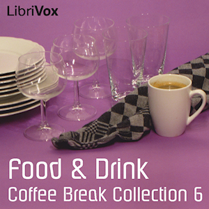 Coffee Break Collection 006 - Food and Drink - Various Audiobooks - Free Audio Books | Knigi-Audio.com/en/