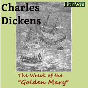 The Wreck of the Golden Mary - Charles Dickens Audiobooks - Free Audio Books | Knigi-Audio.com/en/