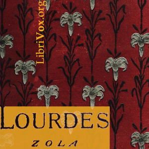 Lourdes - Émile Zola Audiobooks - Free Audio Books | Knigi-Audio.com/en/