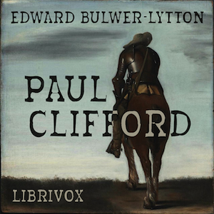 Paul Clifford - Edward BULWER-LYTTON Audiobooks - Free Audio Books | Knigi-Audio.com/en/