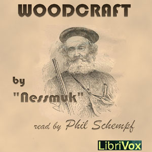 Woodcraft - NESSMUK Audiobooks - Free Audio Books | Knigi-Audio.com/en/