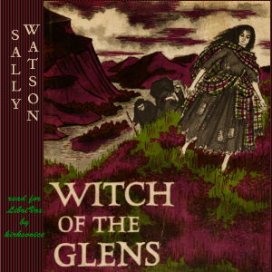 Witch of the Glens - Sally Watson Audiobooks - Free Audio Books | Knigi-Audio.com/en/