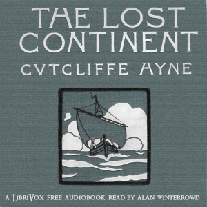 The Lost Continent - C. J. Cutcliffe Hyne Audiobooks - Free Audio Books | Knigi-Audio.com/en/