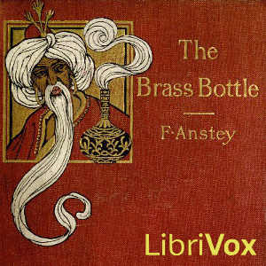 The Brass Bottle - F. Anstey Audiobooks - Free Audio Books | Knigi-Audio.com/en/