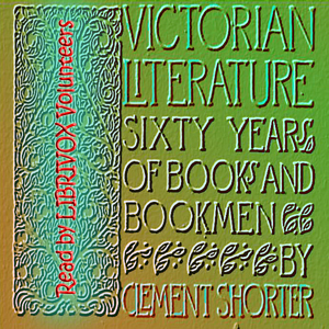 Victorian Literature - Clement SHORTER Audiobooks - Free Audio Books | Knigi-Audio.com/en/