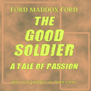 The Good Soldier (Version 2) - Ford Madox Ford Audiobooks - Free Audio Books | Knigi-Audio.com/en/