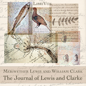 The Journal of Lewis and Clarke (1840) - Meriwether LEWIS Audiobooks - Free Audio Books | Knigi-Audio.com/en/