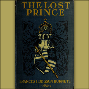 The Lost Prince - Frances Hodgson Burnett Audiobooks - Free Audio Books | Knigi-Audio.com/en/