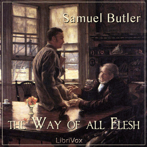 The Way of All Flesh - Samuel BUTLER Audiobooks - Free Audio Books | Knigi-Audio.com/en/