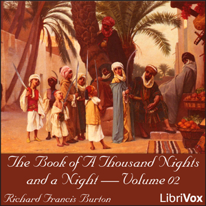 The Book of A Thousand Nights and a Night (Arabian Nights), Volume 02 - Anonymous Audiobooks - Free Audio Books | Knigi-Audio.com/en/