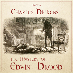 The Mystery of Edwin Drood - Charles Dickens Audiobooks - Free Audio Books | Knigi-Audio.com/en/