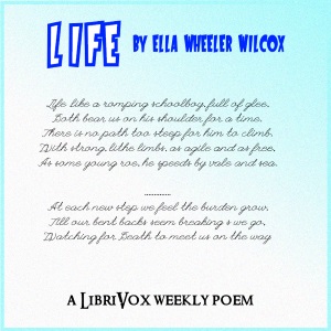 Life - Ella Wheeler Wilcox Audiobooks - Free Audio Books | Knigi-Audio.com/en/