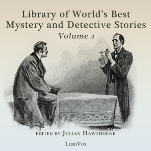 Library of the World's Best Mystery and Detective Stories, Volume 2 - Various Audiobooks - Free Audio Books | Knigi-Audio.com/en/