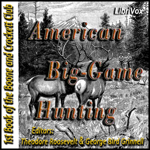 American Big-Game Hunting - Undefined Audiobooks - Free Audio Books | Knigi-Audio.com/en/