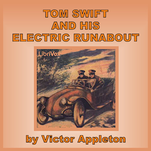 Tom Swift and His Electric Runabout - Victor Appleton Audiobooks - Free Audio Books | Knigi-Audio.com/en/