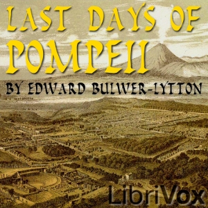 Last Days of Pompeii - Edward BULWER-LYTTON Audiobooks - Free Audio Books | Knigi-Audio.com/en/