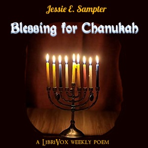 Blessings for Chanukah - Jessie E. SAMPTER Audiobooks - Free Audio Books | Knigi-Audio.com/en/