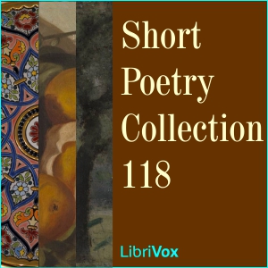 Short Poetry Collection 118 - Various Audiobooks - Free Audio Books | Knigi-Audio.com/en/