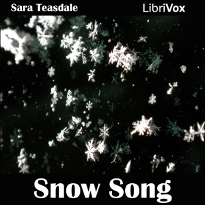 Snow Song - Sara Teasdale Audiobooks - Free Audio Books | Knigi-Audio.com/en/