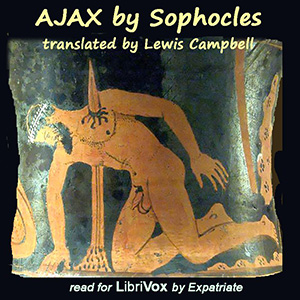 Ajax (Campbell Translation) - Sophocles Audiobooks - Free Audio Books | Knigi-Audio.com/en/