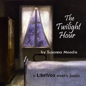 The Twilight Hour - Susanna Moodie Audiobooks - Free Audio Books | Knigi-Audio.com/en/