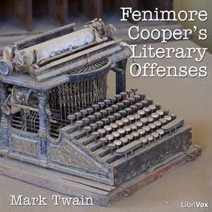 Fenimore Cooper's Literary Offences - Mark Twain Audiobooks - Free Audio Books | Knigi-Audio.com/en/