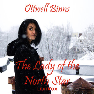 The Lady of the North Star - Ottwell Binns Audiobooks - Free Audio Books | Knigi-Audio.com/en/