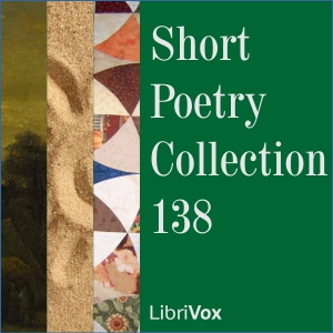 Short Poetry Collection 138 - Various Audiobooks - Free Audio Books | Knigi-Audio.com/en/