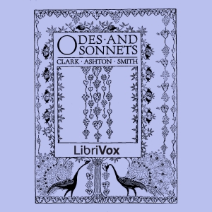 Odes and Sonnets - Clark Ashton SMITH Audiobooks - Free Audio Books | Knigi-Audio.com/en/