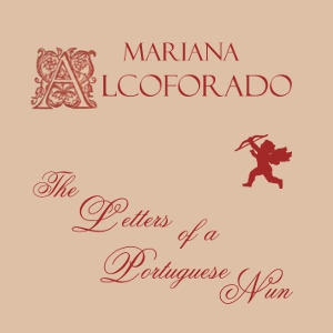 The Letters of a Portuguese Nun - Mariana ALCOFORADO Audiobooks - Free Audio Books | Knigi-Audio.com/en/