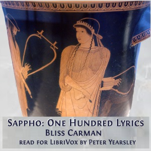 Sappho: One Hundred Lyrics (version 2) - Bliss Carman Audiobooks - Free Audio Books | Knigi-Audio.com/en/