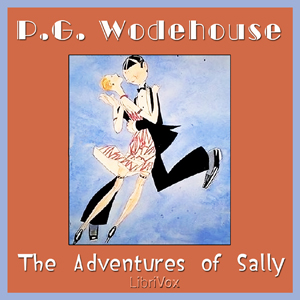 The Adventures of Sally - P. G. Wodehouse Audiobooks - Free Audio Books | Knigi-Audio.com/en/