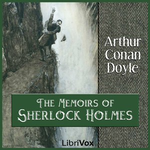 The Memoirs of Sherlock Holmes - Sir Arthur Conan Doyle Audiobooks - Free Audio Books | Knigi-Audio.com/en/