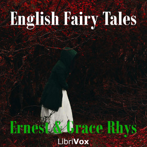 English Fairy Tales - Ernest RHYS Audiobooks - Free Audio Books | Knigi-Audio.com/en/