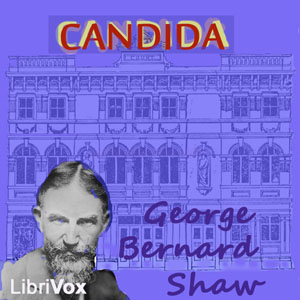 Candida - George Bernard Shaw Audiobooks - Free Audio Books | Knigi-Audio.com/en/