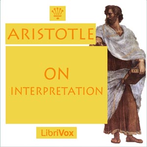 On Interpretation - Aristotle Audiobooks - Free Audio Books | Knigi-Audio.com/en/