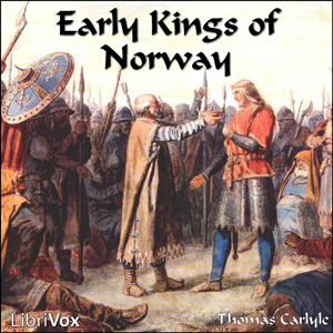 Early Kings of Norway - Thomas CARLYLE Audiobooks - Free Audio Books | Knigi-Audio.com/en/
