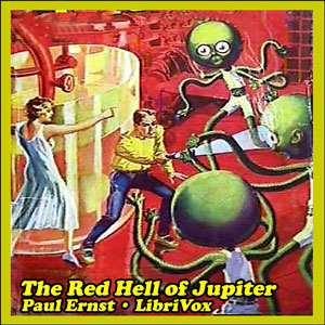 The Red Hell of Jupiter - Paul ERNST Audiobooks - Free Audio Books | Knigi-Audio.com/en/