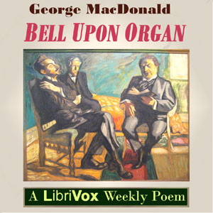 Bell Upon Organ - George MacDonald Audiobooks - Free Audio Books | Knigi-Audio.com/en/
