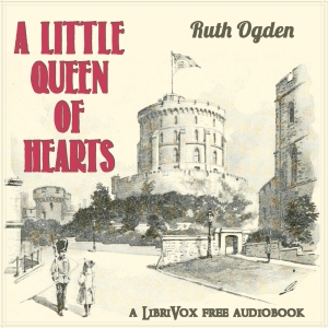 A Little Queen of Hearts - Ruth OGDEN Audiobooks - Free Audio Books | Knigi-Audio.com/en/