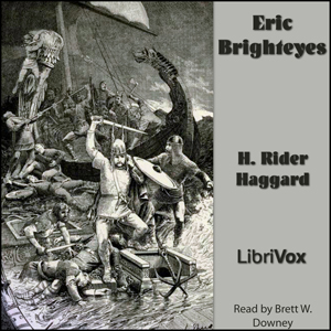 Eric Brighteyes - H. Rider Haggard Audiobooks - Free Audio Books | Knigi-Audio.com/en/