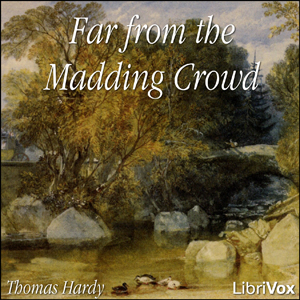 Far from the Madding Crowd - Thomas Hardy Audiobooks - Free Audio Books | Knigi-Audio.com/en/