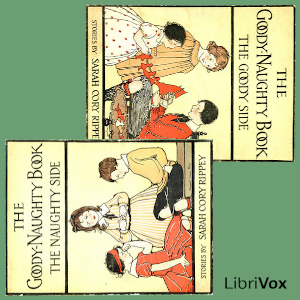 The Goody-Naughty Book (Version 2) - Sarah Cory RIPPEY Audiobooks - Free Audio Books | Knigi-Audio.com/en/