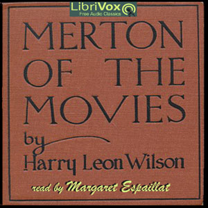 Merton of the Movies - Harry Leon WILSON Audiobooks - Free Audio Books | Knigi-Audio.com/en/